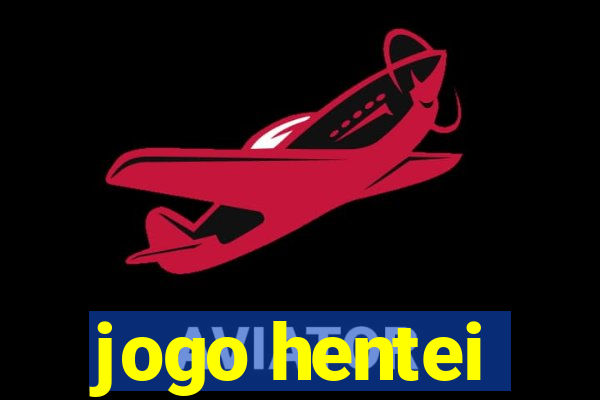 jogo hentei